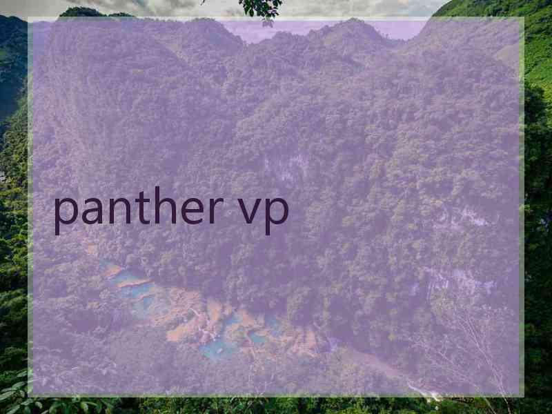 panther vp