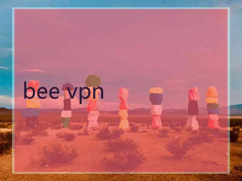 bee vpn